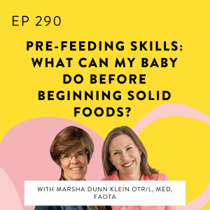 header image for Pre-feeding skills Baby Led Weaning podcast